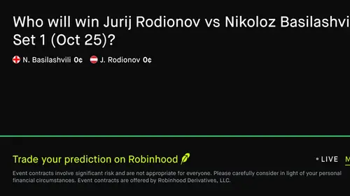 Authentic publisher wire photograph: Robinhood Lists Rodionov vs Basilashvili Opening Set Prediction Contract